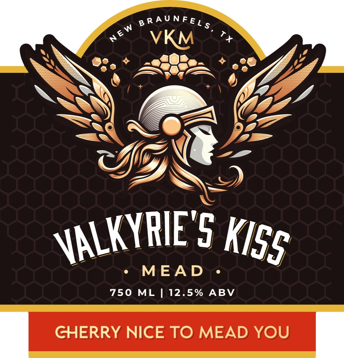 Cherry Nice to Mead you label from Valkyrie's Kiss Meadery.